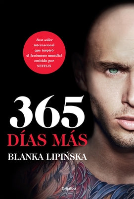 365 Días Más / Another 365 Days by Lipinska, Blanka