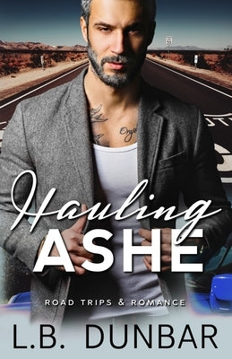 Hauling Ashe L.B. Dunbar Writes, Ltd.