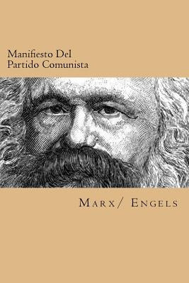Manifiesto Del Partido Comunista (Spanish Edition) Paperback Createspace Independent Publishing Platform