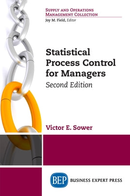 Statistical Process Control for Managers, Second Edition Paperback Business Expert Press