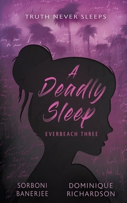 A Deadly Sleep: A YA Romantic Suspense Mystery Novel by Banerjee, Sorboni