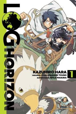 Log Horizon, Vol. 1 (Manga) by Touno, Mamare