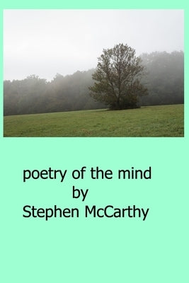 poetry of the mind by McCarthy, Stephen