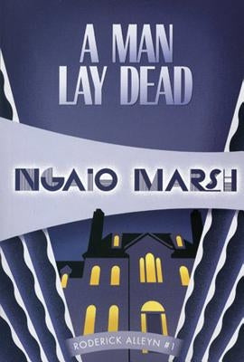 A Man Lay Dead by Marsh, Ngaio