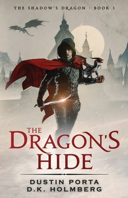 The Dragon's Hide Paperback Ash Publishing