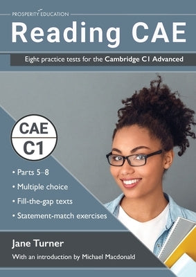 Reading Advanced: Eight practice tests for the Cambridge C1 Advanced by Turner, Jane
