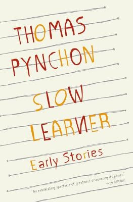 Cover of "Slow Learner" by Back Bay Books, featuring the book's title and a minimalist design with a plain background.