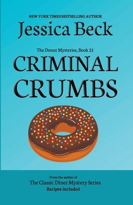 Criminal Crumbs Paperback Cozy Publishing