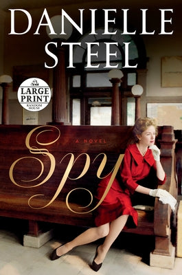 Spy by Steel, Danielle
