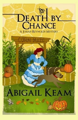 Death By Chance: A Josiah Reynolds Mystery 16 Paperback Independently Published