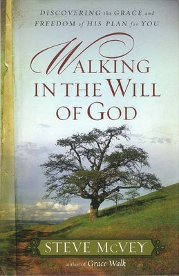 Walking in the Will of God Paperback Harvest House Publishers
