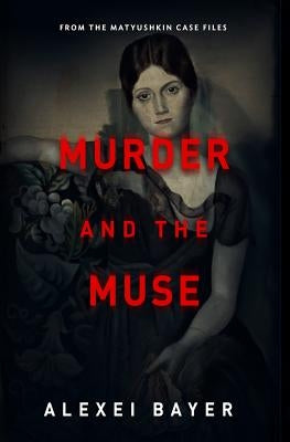 Murder and the Muse Paperback Russian Information Services, Inc.