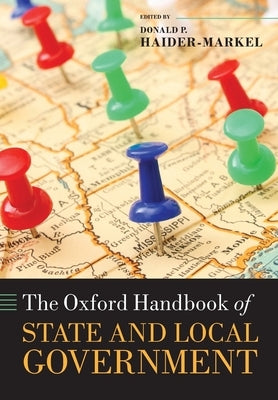The Oxford Handbook of State and Local Government Paperback Oxford University Press, USA