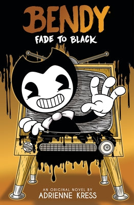 Fade to Black: An Afk Book (Bendy #3) by Kress, Adrienne