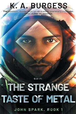 The Strange Taste of Metal Paperback K a Burgess