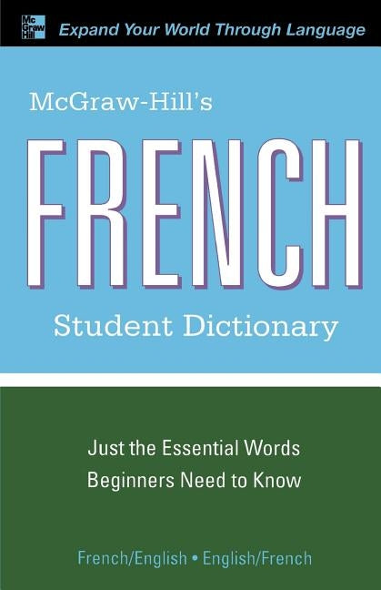 McGraw-Hill's French Student Dictionary by Winders, Jacqueline
