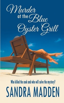 Murder at the Blue Oyster Grill Paperback Wild Rose Press