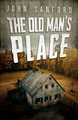 The Old Man's Place Cutting Edge Publishing
