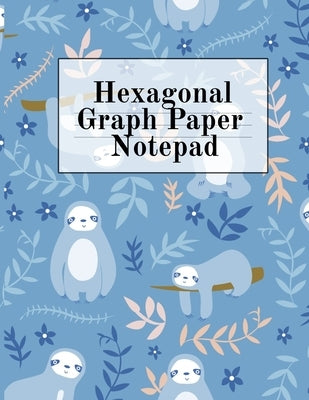 Hexagonal Graph Paper Notepad: Hexagon Notebook (.2" per side, small) - Draw, Doodle, Craft, Tilt, Quilt, Video Game & Mosaic Decoration Project Comp by Hexagon, Crafty