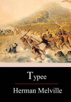 Typee Paperback Createspace Independent Publishing Platform