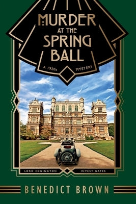 Murder at the Spring Ball Paperback Benedict Brown