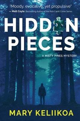 Hidden Pieces: A Misty Pines Mystery Paperback Level Best Books