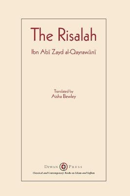 Risalah: Ibn Abi Zayd al-Qayrawani by Al-Qayrawani, Ibn Abi Zayd