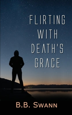 Flirting with Death's Grace Paperback Wild Rose Press