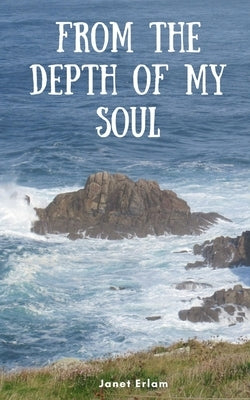 From The Depth Of My Soul Paperback Libresco Feeds Private Limited