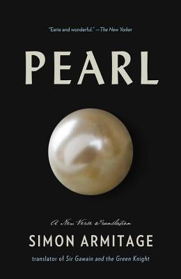 Paperback of Pearl: A New Verse Translation by Liveright Publishing, featuring the book cover with poetic design and title.