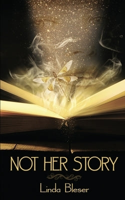 Not Her Story Paperback Wild Rose Press