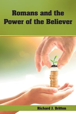Romans and the Power of the Believer Paperback SBL Press