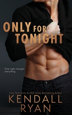 Only for Tonight Paperback Independently Published