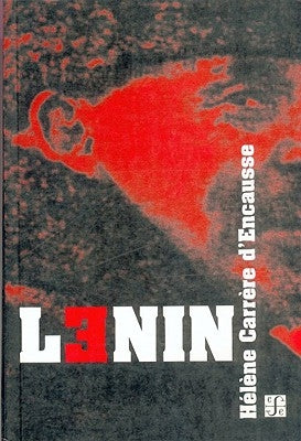 Lenin by D'Encausse, Helene Carrere