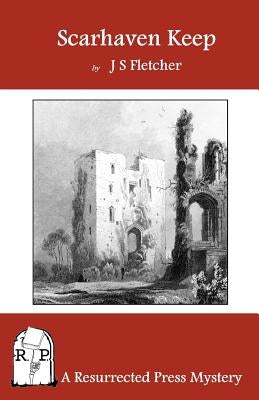 Scarhaven Keep Paperback Resurrected Press
