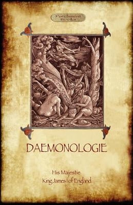 Daemonologie - with original illustrations by Of England, King James I.