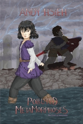 Polluted Metamorphoses Paperback Palmetto Publishing