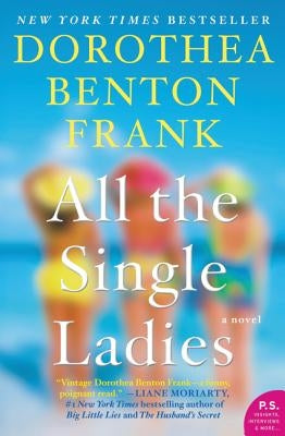 All the Single Ladies Paperback William Morrow & Company