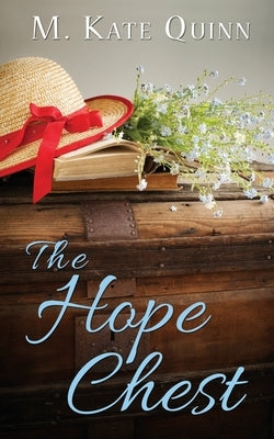The Hope Chest Paperback Wild Rose Press