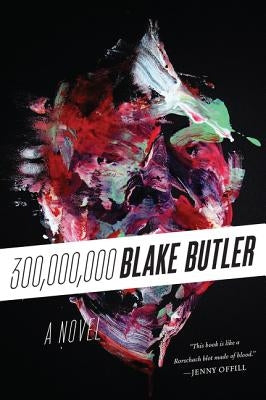 300,000,000 by Butler, Blake