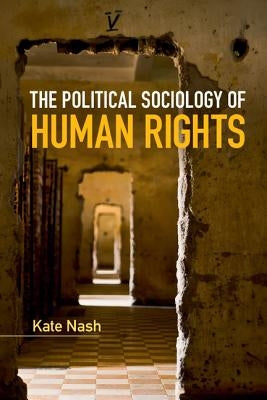 Paperback of The Political Sociology of Human Rights by Cambridge University Press, showing the book cover with title and author details.