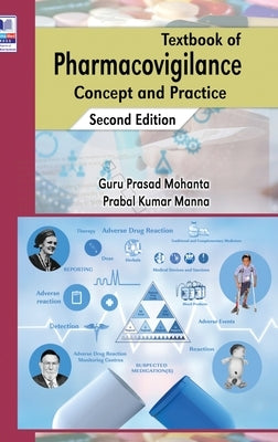 Textbook of Pharmacovigilance: Concept and Practice by Mohanta, Guru Prasad