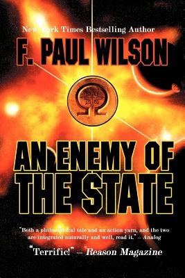 An Enemy of the State by Wilson, F. Paul