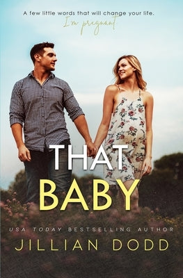 That Baby Jillian Dodd Inc.