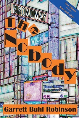 Paperback copy of "The Nobody" by Poet in the Park, featuring a cover with abstract artwork and the book title.