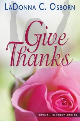 Give Thanks Paperback Harrison House