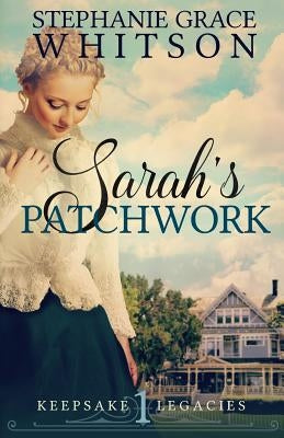 Sarah's Patchwork Paperback Createspace Independent Publishing Platform
