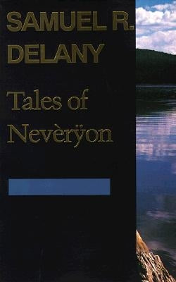 Tales of Nevèrÿon Wesleyan University Press