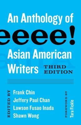 Aiiieeeee!: An Anthology of Asian American Writers by Chin, Frank