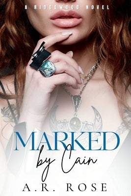 Marked By Cain Paperback A.R. Rose